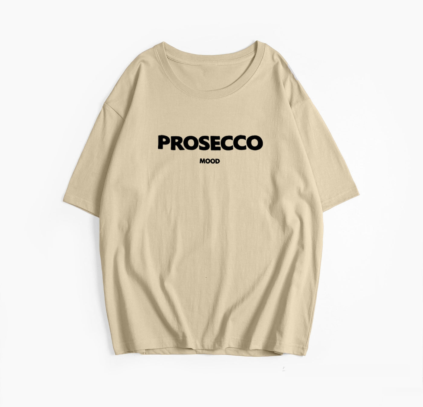 A khaki women's t-shirt with "PROSECCO MOOD" text printed on the front.